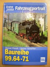 洋書　Transpress Fahrzeugportrait: Baureihe 99.64-71