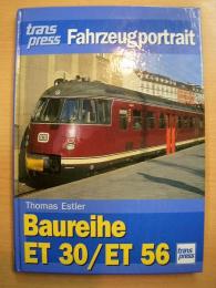 洋書　Transpress Fahrzeugportrait: Baureihe ET 30/ET 56