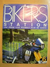 BAIKERS STATION　バイカーズステーション　1988年6月号　通巻９号　ヤマハSRX4/6を再確認する　スズキ4気筒シリーズに乗る　他