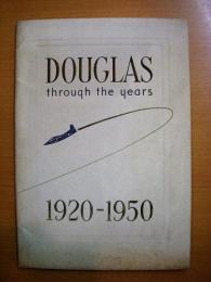 DOUGLAS　ｔｈrough the years 1920-1950
