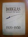 DOUGLAS　ｔｈrough the years 1920-1950