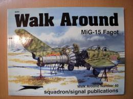 洋書　Walk Around 40 MiG-15 Fagot
