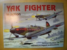 YAK FIGHTER in action　№78