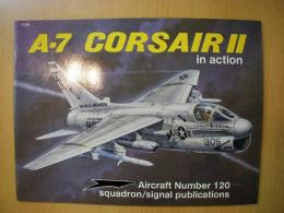 洋書　A-7 CORSAIRⅡ in action No.120