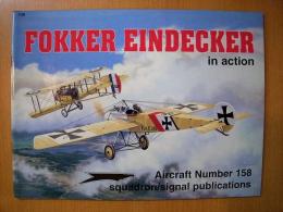 洋書　FOKKER EINDECKER in action: No.158