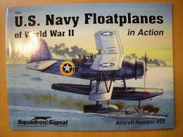 洋書　U.S.Navy Floatplanes　of World WarⅡ in action　№203