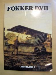 洋書　Fokker D.VII Anthology 1