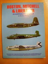 洋書　Boston, Mitchell, and Liberator in Australian service