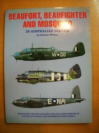 洋書 Beaufort, Beaufighter and Mosquito in Australian Service