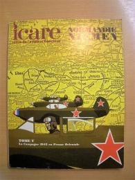 フランスの航空雑誌　ICARE Revue de l'aviation française  67 Normandie Niemen Tome V