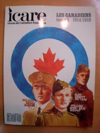 フランスの航空雑誌　ICARE　revue de l'aviation française 120　les canadiens tome 1 1914-1918