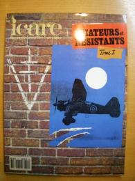 フランスの航空雑誌　ICARE Revue de l'aviation française  Aviateurs et Résistants Tome 1・２・３・４　4冊セット