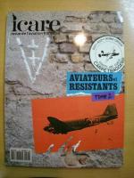 フランスの航空雑誌　ICARE Revue de l'aviation française 141: Aviateurs et Résistants Tome 1 / ICARE Revue de l'aviation française 144: Aviateurs et Résistants Tome 2 / ICARE Revue de l'aviation française 148: Aviateurs et Résistants Tome 3 / ICARE Revue de l'aviation française 151: Aviateurs et Résistants Tome 4　4冊セット