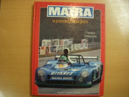 洋書　MATRA: la puissance et la gloire