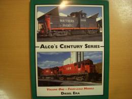 洋書　Alco's Century Series Volume 1: Four Axle Models