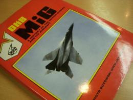 洋書　OKB MiG: A History of the Design Bureau and Its Aircraft