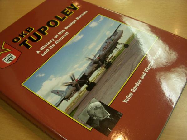 洋書 OKB TUPOLEV : A History of the Design Bureau and its Aircraf 