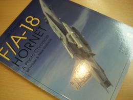 洋書　McDonnell-Douglas F/A-18 Horneｔ　 A Photo Chronicle 