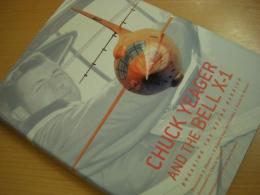 洋書　Chuck Yeager and the Bell X-1　Breaking the Sound Barrier