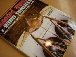 洋書　Radical Wings & Wind Tunnels: Advanced Concepts Tested at NASA Langley