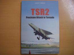 洋書　TSR2　Precision Attack to Tornado