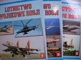洋書　Iustrowana Encyklopedia Techniki Wojskowej: Lotnictwo Wojskowe Rosji :Tom I / Tom Ⅱ / Tom Ⅲ　3冊セット