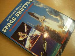 洋書　Space Shuttle　　An Illustrated History of Space Shuttle　Us Winged Spacecraft: X-15 to Orbiter 