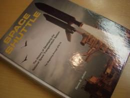 洋書　Space Shuttle　　The History of Developing the National Space Transportation System