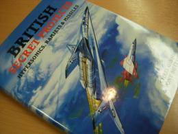 洋書　British Secret Projects: Hypersonics, Ramjets & Missiles