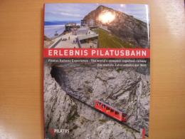洋書 Erlebnis Pilatusbahn Pilatus Railway Experience Die steilste