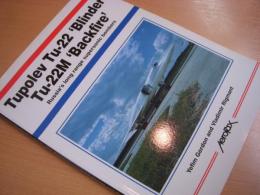 洋書　Tupolev Tu-22 `Blinder' Tu-22M `Backfire': Russia's Long Range Supersonic Bombers