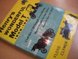 洋書　Henry's Wonderful Model T 1908-1927