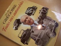 洋書　Jean-Albert Grégoire Toutes mes automobiles