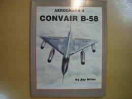 洋書　Aerograph 4　Convair B-58 Hustler