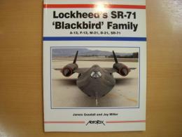 洋書　Lockheed's Sr-71 'Blackbird' Family　 A-12, F-12, M-21, D-21, Sr-71