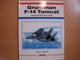 洋書 Grumman F-14 Tomcat : The US Navy's Leading Fleet Fighter