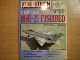 洋書　Warbird Tech Series45: Mikoyan Gurevich MiG-21 Fishbed