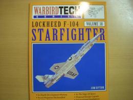 洋書　Warbird Tech Series38　Lockheed F-104 Starfighter