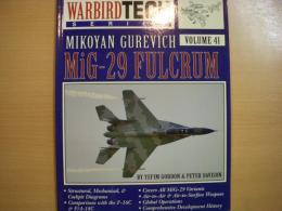 洋書　Warbird Tech Series41　Mikoyan Gurevich　Mig-29 Fulcrum