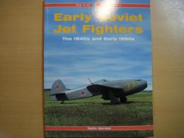 洋書 RED STAR Vol.4 Early Soviet Jet Fighters : The 1940s and Early 1950s