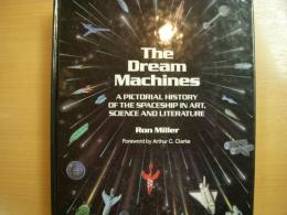 洋書　The Dream Machines　 An Illustrated History of the Spaceship in Art, Science and Literature