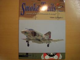 洋書　Smoke Trails: Journal of the F-4 PhantomⅡ Society: Volume15 No.１