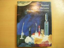 洋書　Beyond Horizons　　A Half Century of Air Force Space Leadership
