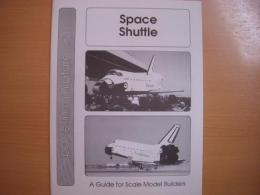 洋書　A Guide for Scale Model Builders  space in miniature 3 SpaceShuttle