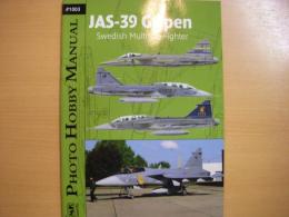 洋書　Photo Hobby Manual　JAS-39 Gripen  Swedish Multirole Fighter 