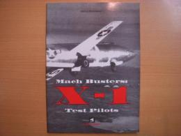洋書　X-Pilots Book 2: Mach Busters X-1 Test Pilots