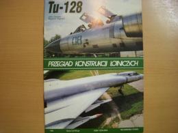 洋書　PRZEGLAD KONSTRUKCJI LOTNICZYCH　　Tu-128