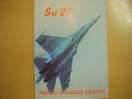 洋書　PRZEGLAD KONSTRUKCJI LOTNICZYCH   Su-27