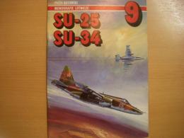 洋書 MONOGRAFIE LOTNICZE9 : Su-25 Su-34