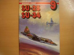 洋書　MONOGRAFIE LOTNICZE 9: Su-25 Su-34
